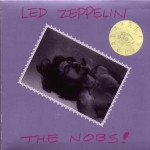 Led Zeppelin: The Nobs! (Tarantura)