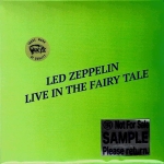 Led Zeppelin: Live In The Fairy Tale (Tarantura)