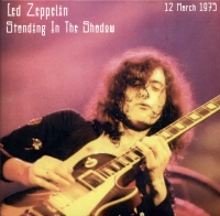 Led Zeppelin: Bootleg License - Standing In The Shadow (Tarantura)