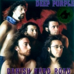 Deep Purple: Danish Hard Road (Tarantura)