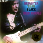 Deep Purple: Brighter Than Black (Tarantura)