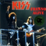 Kiss: Fresno Alive (Tarantura)
