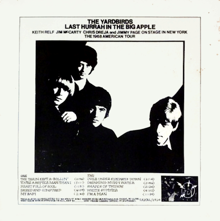 The Yardbirds: Last Hurrah In The Big Apple (The Amazing Kornyphone Record Label)