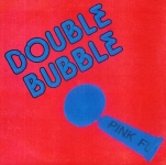 Pink Floyd: Double Bubble (The Bubble Company)