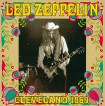 Led Zeppelin: Cleveland 1969 (The Diagrams Of Led Zeppelin)