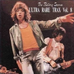 The Rolling Stones: Ultra Rare Trax Vol. 8 (The Genuine Pig)