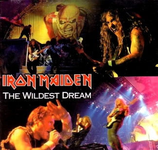 Iron Maiden: The Wildest Dream (The Godfather Records)