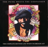 Bruce Springsteen: The Punk Meets The Godfather - The Complete Bottom Line WNEW FM Broadcast (The Godfather Records)