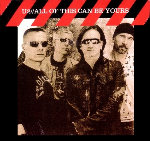 U2: All Of This Can Be Yours (The Godfather Records)