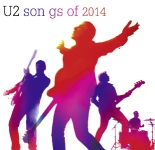 U2: Songs Of 2014 (The Godfather Records)