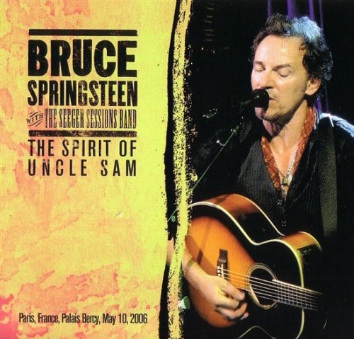 Bruce Springsteen: The Spirit Of Uncle Sam (The Godfather Records)