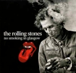 The Rolling Stones: No Smoking In Glasgow (The Godfather Records)