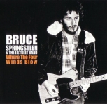 Bruce Springsteen: Where The Four Winds Blow (The Godfather Records)