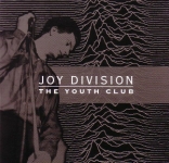 Joy Division: The Youth Club (The Godfather Records)