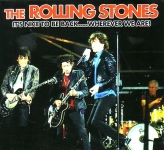 The Rolling Stones: It's Nice To Be Back... Wherever We Are! (The Godfather Records)