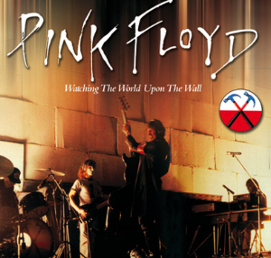 Pink Floyd: Watching The World Upon The Wall (The Godfather Records)