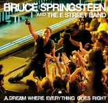 Bruce Springsteen: A Dream Where Everything Goes Right (The Godfather Records)
