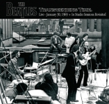 The Beatles: Transcending Time - Live January 30, 1969 + In Studio Sessions Revisited (The Godfather Records)