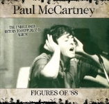Paul McCartney: Figures Of '88 - The Unreleased Return To Pepperland Album (The Godfather Records)