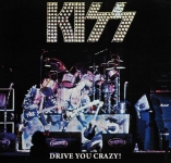 Kiss: Drive You Crazy! (The Godfather Records)