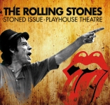 The Rolling Stones: Stoned Issue - Playhouse Theatre (The Godfather Records)