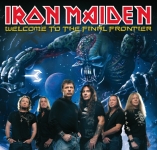 Iron Maiden: Welcome To The Final Frontier (The Godfather Records)