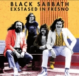 Black Sabbath: Exstased In Fresno (The Godfather Records)