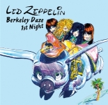 Led Zeppelin: Berkeley Daze - 1st Night (The Godfather Records)