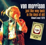 Van Morrison: Just Like Way Back In The Days Of Old (The Godfather Records)