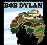 Bob Dylan: The Day Of Wine And Roses (The Godfather Records)