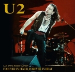 U2: Forever In Fever, Forever In Heat (The Godfather Records)