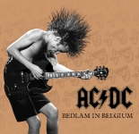 AC/DC: Bedlam In Belgium (The Godfather Records)