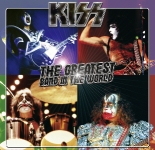 Kiss: The Greatest Band In The World (The Godfather Records)