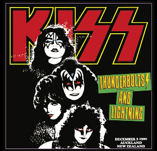 Kiss: Thunderbolts And Lightning (The Godfather Records)