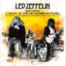 Led Zeppelin: Welcome Back - How The West Was Won Tapes Revisited - A Night At The Heartbreak Hotel (The Godfather Records)