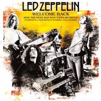 Led Zeppelin: Welcome Back - How The West Was Won Tapes Revisited (The Godfather Records)