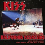 Kiss: The Lost Tapes - Kalifornia Assassins (The Godfather Records)