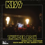 Kiss: The Lost Tapes - Thunder Rock (The Godfather Records)