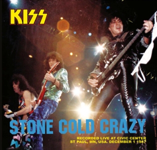 Kiss: MKV - Stone Cold Crazy (The Godfather Records)