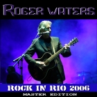 Roger Waters's rock In Rio 2006 at RockMusicBay