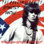 The Rolling Stones: Definitely Vintage - The Nicaraguan Earthquake Benefit Concert (Torn & Frayed)