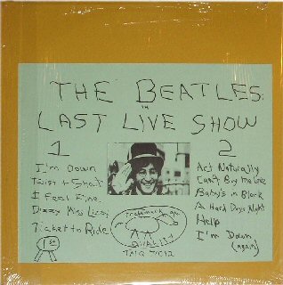 The Beatles: Last Live Show (Trade Mark Of Quality)