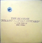 The Beatles: Yellow Matter Custard (Trade Mark Of Quality)