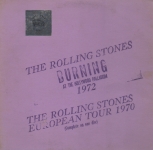The Rolling Stones: European Tour 1970 / Burning At The Hollywood Palladium (Trade Mark Of Quality)