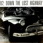 U2: Down The Lost Highway (Unknown)