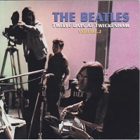 The Beatles: Twelve Days At Twickenham - Volume 2 (Unicorn Records)