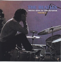 The Beatles: Twelve Days At Twickenham - Volume 4 (Unicorn Records)