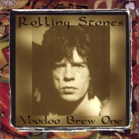 The Rolling Stones: Voodoo Brew - The Alternate Voodoo Lounge (Vigotone)