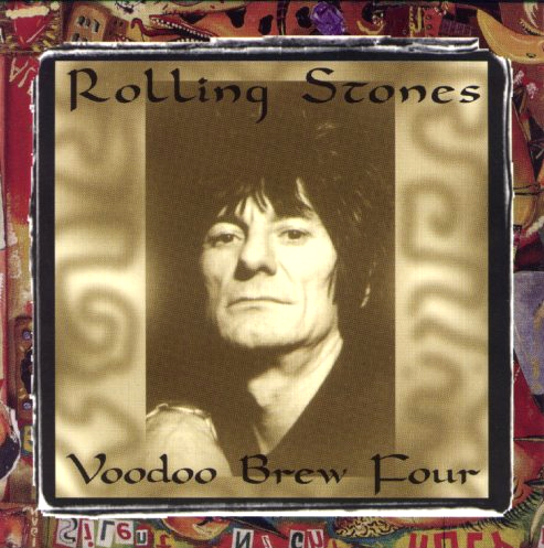 The Rolling Stones: Voodoo Brew - Rehearsals, Alternate Mixes & Early Versions (Vigotone)