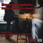 Bruce Springsteen: Devils And Dust In Madrid (Whoopy Cat)